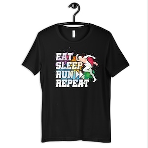 Eat Sleep Run Repeat Shirt, Funny Running Tee, Marathon, Runner T-Shirt, Jogger Hoodie, Long Sleeve, Sweatshirt, Tank Top