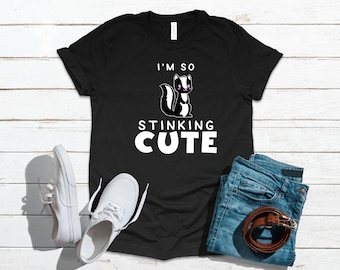 Skunk Funny So Stinking Cute Animal T-Shirt, Tank Top, Hoodie, Sweatshirt, Long Sleeve, Child  Apparel Gift