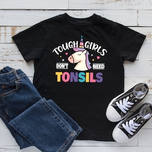 Camiseta Tough Girls Tonsils, Unicórnio engraçado de amígdalas, camiseta infantil para amigdalite, regata, moletom com capuz, moletom, manga comprida, camiseta infantil, presente de vestuário