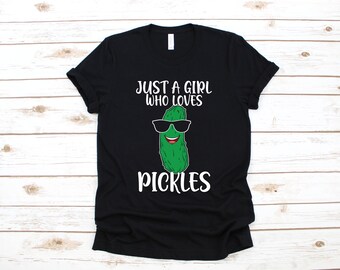 Camisa de pepinillos para niñas, camiseta de pepinillo de niña, divertido encurtido pickle lovers camiseta para mujer, camiseta sin mangas, sudadera con capucha, sudadera