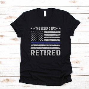 Retired Police Officer Legend Retirement Party Gift T-Shirt Long Sleeve Sweatshirt Hoodie Tank Top image 1