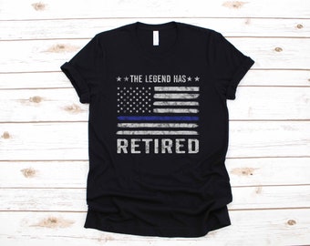 Retired Police Officer Legend Retirement Party Gift | T-Shirt | Long Sleeve | Sweatshirt | Hoodie | Tank Top