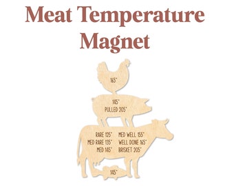 Vleestemperatuurmagneet, digitaal bestand, houtmaatmagneet, laserbestand, Glowforge, is mijn vlees klaar, keukenvleestemperatuurmagneetsjabloon