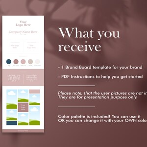 May include: A pink and white brand board template with the text "What you receive" and a list of items included: 1 Brand Board template for your brand and PDF Instructions to help you get started. The template includes a colour palette, font styles, and a sample layout.