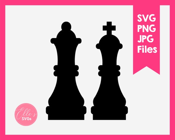 King and Queen Svg Chess Pieces Her King Svg His Queen Svg Chess Svg