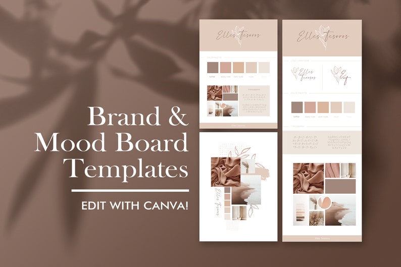 May include: Three mood board templates with a neutral color palette of beige, brown, and white. The templates feature a floral logo, a color palette, and a collection of images, including fabric, textures, and a beach scene. The text "Elles Fisers" is featured on the templates. The text "Brand & Mood Board Templates" and "Edit with Canva!" are featured on the image.