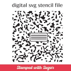 Op de afbeelding: Zwart-wit digitale SVG-sjabloonbestand met een gespikkeld patroon en een rechthoekig label. De tekst "digital svg stencil file" staat bovenaan en "Stamped with Sugar" op een rode banner onderaan.