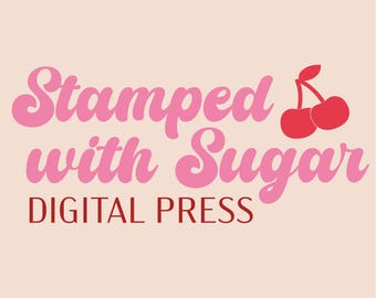Stamped with Sugar Digital Press | Google Drive | STL SVG Stencil | Printables | Cookie Cutter | Instant Download
