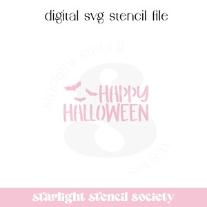 Happy Halloween Bat | SVG FILE |  Cookie Stencil | Fall Stencil |  Halloween | Instant Download | Digital File
