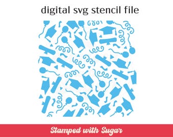 SVG FILE | Grad Scatter  | Cookie Stencil  | School | Graduation | Background | Instant Download | Digital File