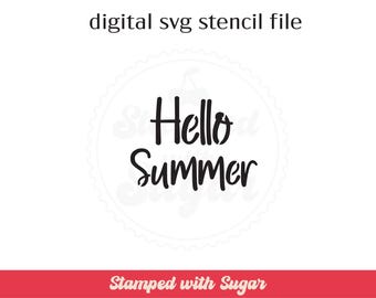 Hello Summer | SVG FILE | Cookie Stencil | Summer | Digital File