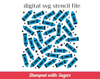 Crayon Scatter | SVG FILE | 2 Part Scatter | Cookie Stencil  | Pattern | School | Instant Download | Digital File