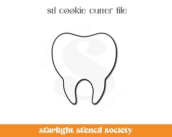 Tooth STL Cookie Cutter File | Basic  | Dentist | Custom Cookie Cutter | Instant Download