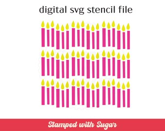 Birthday Candles 2 part| SVG FILE |  Patterned Background | Cookie Stencil | Digital File