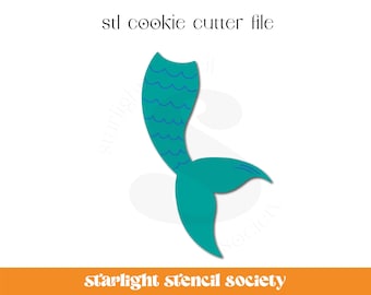 Mermaid Tail STL Cookie Cutter File | Basic Shape | Ocean Mermaid Summer Beach  | Custom Cookie Cutter | Instant Download