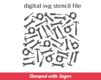 Tool Scatter | SVG FILE | Cookie Stencil | Background | Dad | Fathers Day | Cookie Decorating | Digital File
