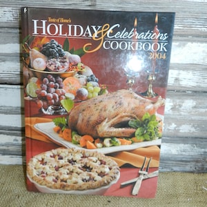 Taste of Home HOLIDAY & CELEBRATIONS COOKBOOK/2004