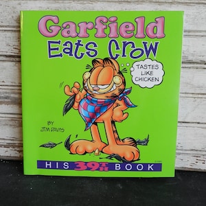 2003 GARFIELD EATS CR0W/HiS 39TH BOOK/S0FT C0VER/94 PGs./EXCELLeNT