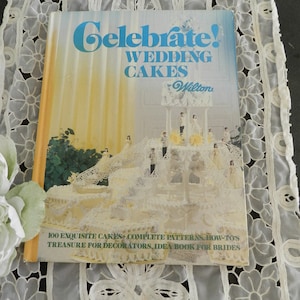 CELEBRATE! WEDDING CAKES/ Wilton/Hardcover