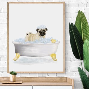 Cute Pug In Tub Print, Bathing Pug Print, Bathroom Art, Bathroom Dog Painting, Dog Relaxing In Bath Print, Pug Lover Gift