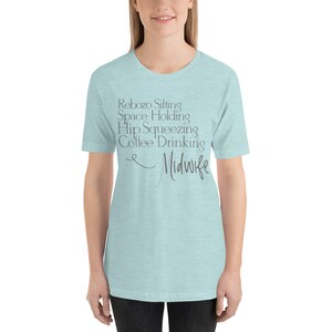 Cute Midwife Shirt Gift for Midwife Doula Graduation Gift for Midwife Appreciation Gift for Her - Rebozo Sifting image 5