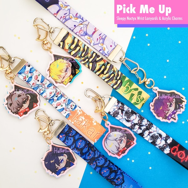 Pick Me Up: Sleepy Noctyx Wrist Lanyards and Acrylic Charms