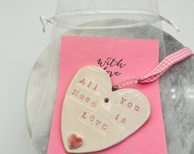 Handmade Ceramic Heart Ornament: Pottery Decor, All You Need Is Love.