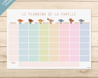 May include: A weekly family planner chart titled LE PLANNING DE LA FAMILLE featuring a grid with pastel-colored columns for each day of the week. Each column is topped with a small, illustrated animal character and includes a section for notes.