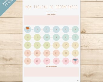 May include: A reward chart titled MON TABLEAU DE RÉCOMPENSES with a grid of numbered circles in pastel colors. The chart includes sections for Mon objectif and Ma récompense, featuring small animal illustrations at the start and end points.