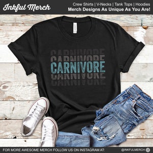 Carnivore T Shirt, Carnivore Tops, Carnivore Tank, Carnivore Hoodie, Carnivore Shirt, Carnivore TShirt, Meat Lovers Gift