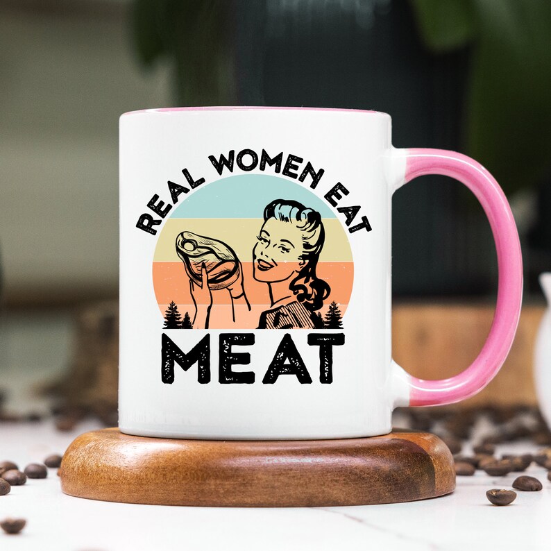 Carnivore Mug, Meat Lover Gift, Carnivore Diet, Carnivore Lion Mug, Zero Carb, Gift for Meat Eater, Gift for Carnivor, Real Women Eat Meat Pink Handle 11oz
