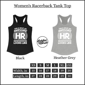 Peut inclure: Un d&eacute;bardeur &agrave; dos nageur noir et gris chin&eacute; avec le texte "This is what an awesome HR representative looks like" en blanc. Le d&eacute;bardeur est disponible en tailles XS-2XL. La largeur et la longueur du d&eacute;bardeur sont indiqu&eacute;es en pouces.
