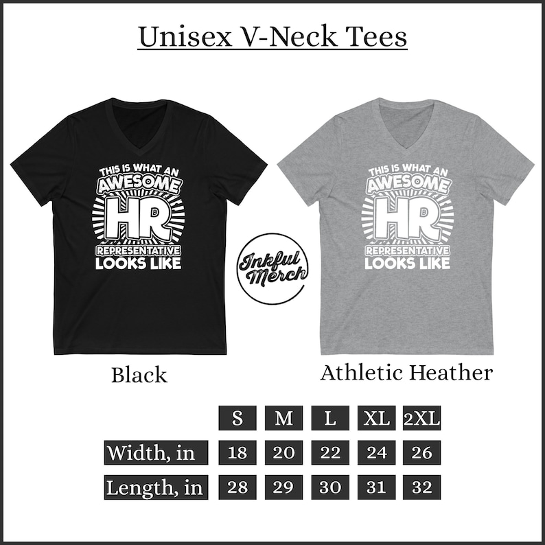 Peut inclure: Deux t-shirts &agrave; col en V, l'un noir et l'autre gris chin&eacute;, avec un motif blanc qui dit "This is what an awesome HR representative looks like". Les t-shirts sont disponibles en tailles S, M, L, XL et 2XL. La largeur et la longueur de chaque taille sont indiqu&eacute;es en pouces.