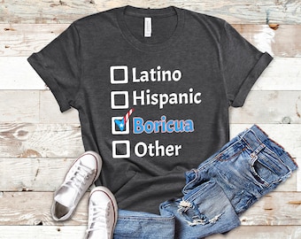 Puerto Rico Shirt, Boricua Shirt, Puerto Rico TShirt, Puerto Rican Shirt, Puerto Rico Gifts, Latino Hispanic Boricua