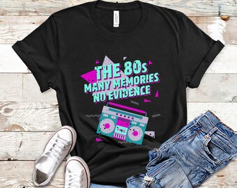 Camisetas de los anos 80 para mujeres y hombres camisas divertidas vintage de los anos 80 muchos recuerdos sin evidencia Etsy Espana