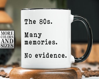 La taza de café de los 80, regalos de los 80 para mujeres y hombres, regalos de los 80, taza de café de los 80, taza de los 80, regalo nostálgico, retro de los años ochenta, taza de té, taza vintage