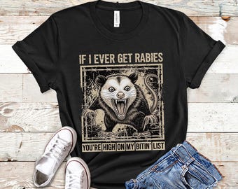 Sarcastic Opossum T-Shirt: Rabies Humor, Funny Animal Tee