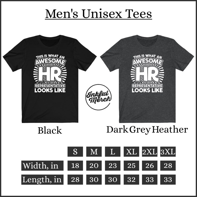 Peut inclure: T-shirt unisexe noir et gris chin&eacute; fonc&eacute; avec un motif blanc qui dit "This is what an awesome HR representative looks like". Le t-shirt est disponible en tailles S-3XL. Le tableau des tailles indique la largeur et la longueur du t-shirt en pouces.