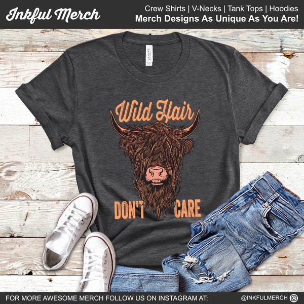 Highland Cow Shirt, Highland Cow Gift, Cow Tshirt, Cow Gifts For Her, Wild Hair Don't Care