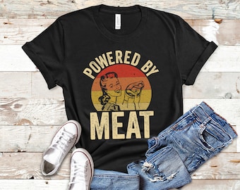 Carnivore Shirt | Powered By Meat TShirt | Meat Shirt | Steak Shirt | Carnivore T Shirt | Meat Lovers T-Shirt | Gifts For Carnivores