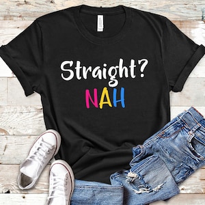 Pansexual Flag Colors Pan Pride Shirt Straight NAH