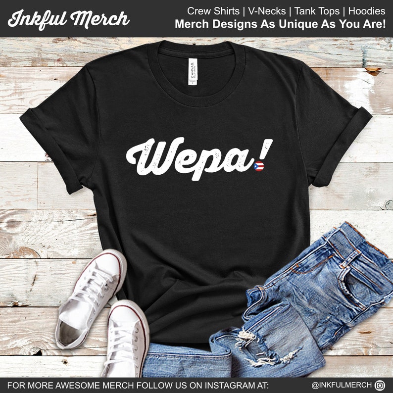 Wepa Shirt, Puerto Rico Shirt, Boricua Shirt, Puerto Rican Gifts, Wepa Tshirt image 1
