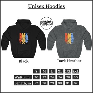 May include: Black and dark heather unisex hoodies with a graphic of a BMX bike and the text "BMX MOM". The hoodies are available in sizes S-3XL. The size chart shows the width and length in inches.