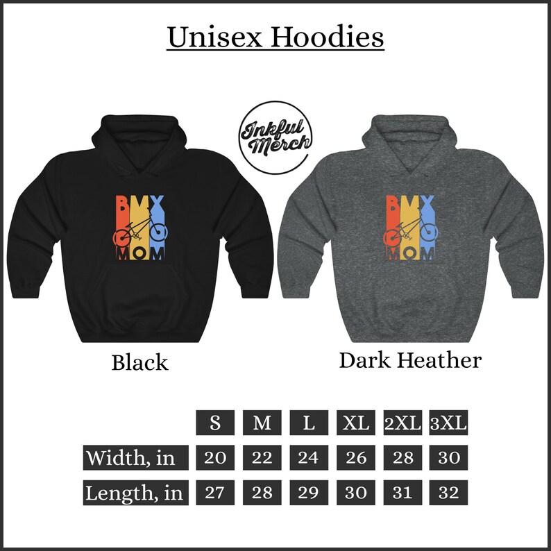 May include: Black and dark heather unisex hoodies with a graphic of a BMX bike and the text "BMX MOM". The hoodies are available in sizes S-3XL. The size chart shows the width and length in inches.