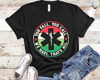 EMT Shirt, EMT Gift, Paramedic Gift, Paramedic Shirt