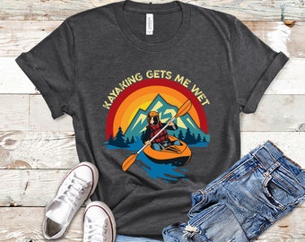 Funny Kayak Shirt, Gift For Kayaker, Kayaker Shirt, Kayak Graphic Tee