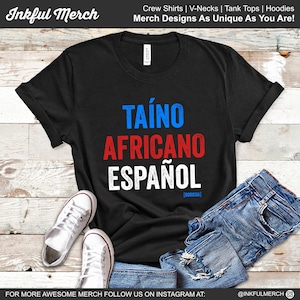 Puerto Rican Roots Shirt, Puerto Rico Shirt, Boricua Shirt, Puerto Rican Gifts, Taino Africano Español