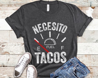 Taco Por Favor Necesito Tacos | Funny Taco Shirt | Taco Shirt Gift | Tacos Shirts | Taco Gifts T Shirt | I Need Tacos