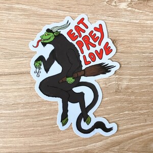 Krampus Eat Prey Love sticker