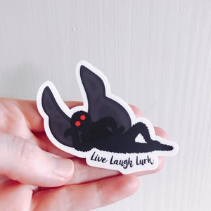 Mothman Original Live Laugh Lurk sticker